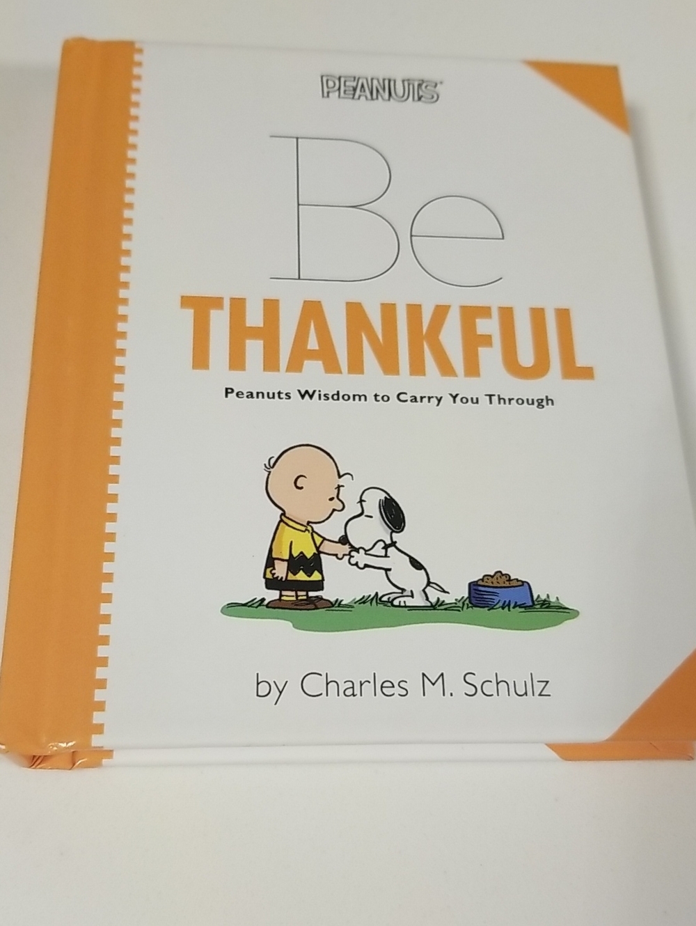Peanuts Be Thankful Book Peanutswisdom To Carry With You
